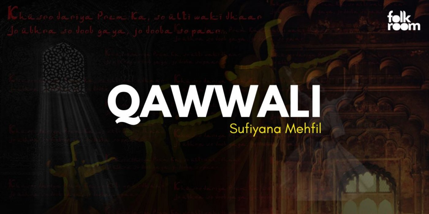 QAWWALI - Sufiyana Mehfil