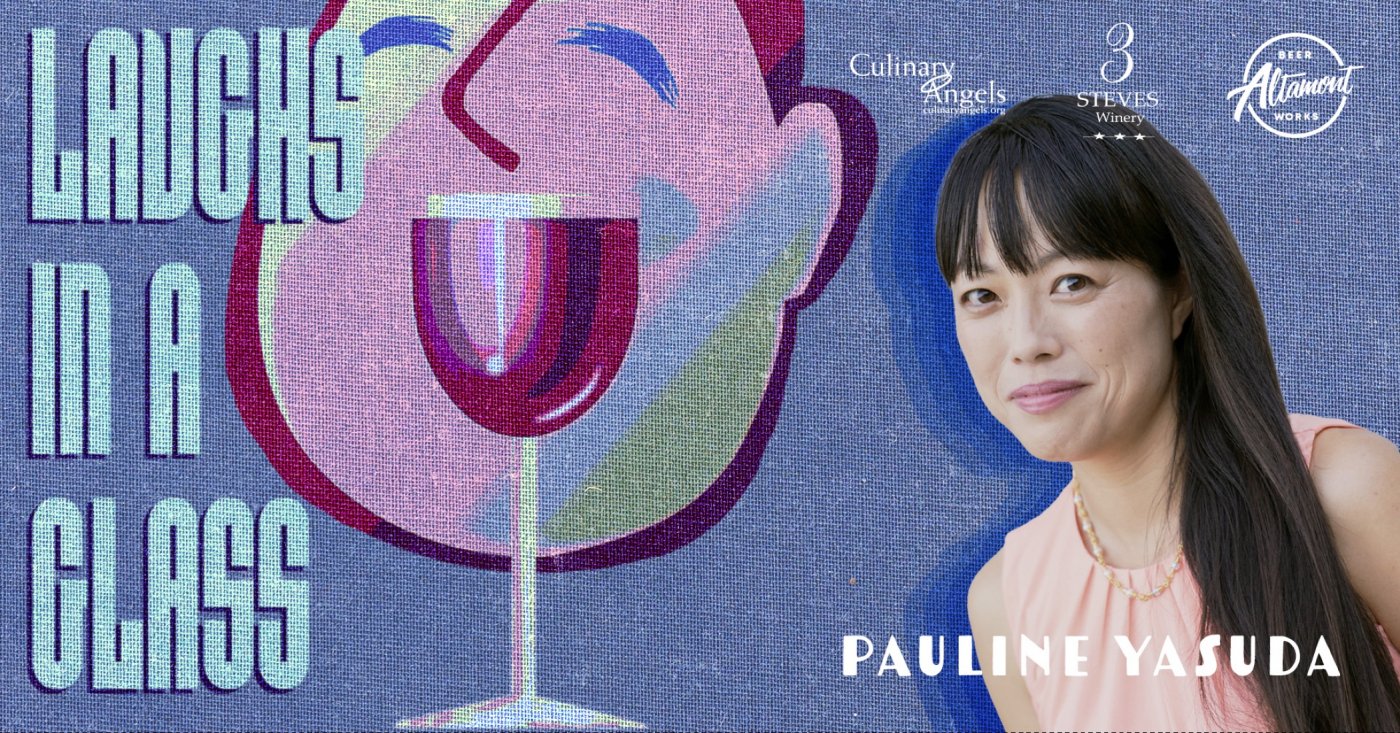 3 Steves Laughs in a Glass September 5, 2025 7:30pm Starring Pauline Yasuda