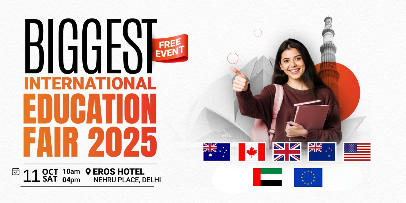 Biggest International Education Fair 2025 | Delhi | Free Entry