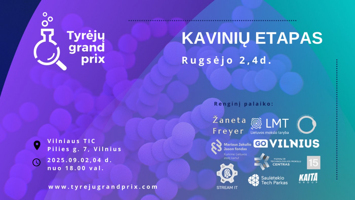 Tyr\u0117j\u0173 Grand Prix: Coffee break - Kavini\u0173 etapai