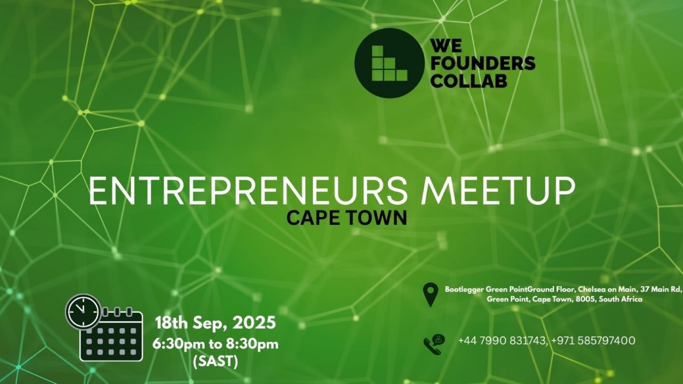 Entrepreneurs Meetup by We Founders Collab Cape Town 2025