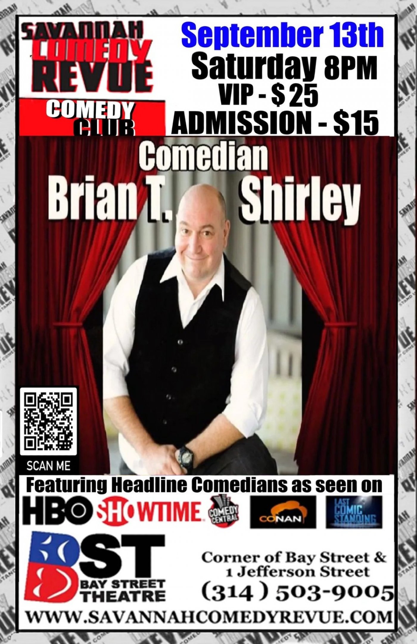 The Savannah Comedy Revue Presents Comedian Brian T Shirley