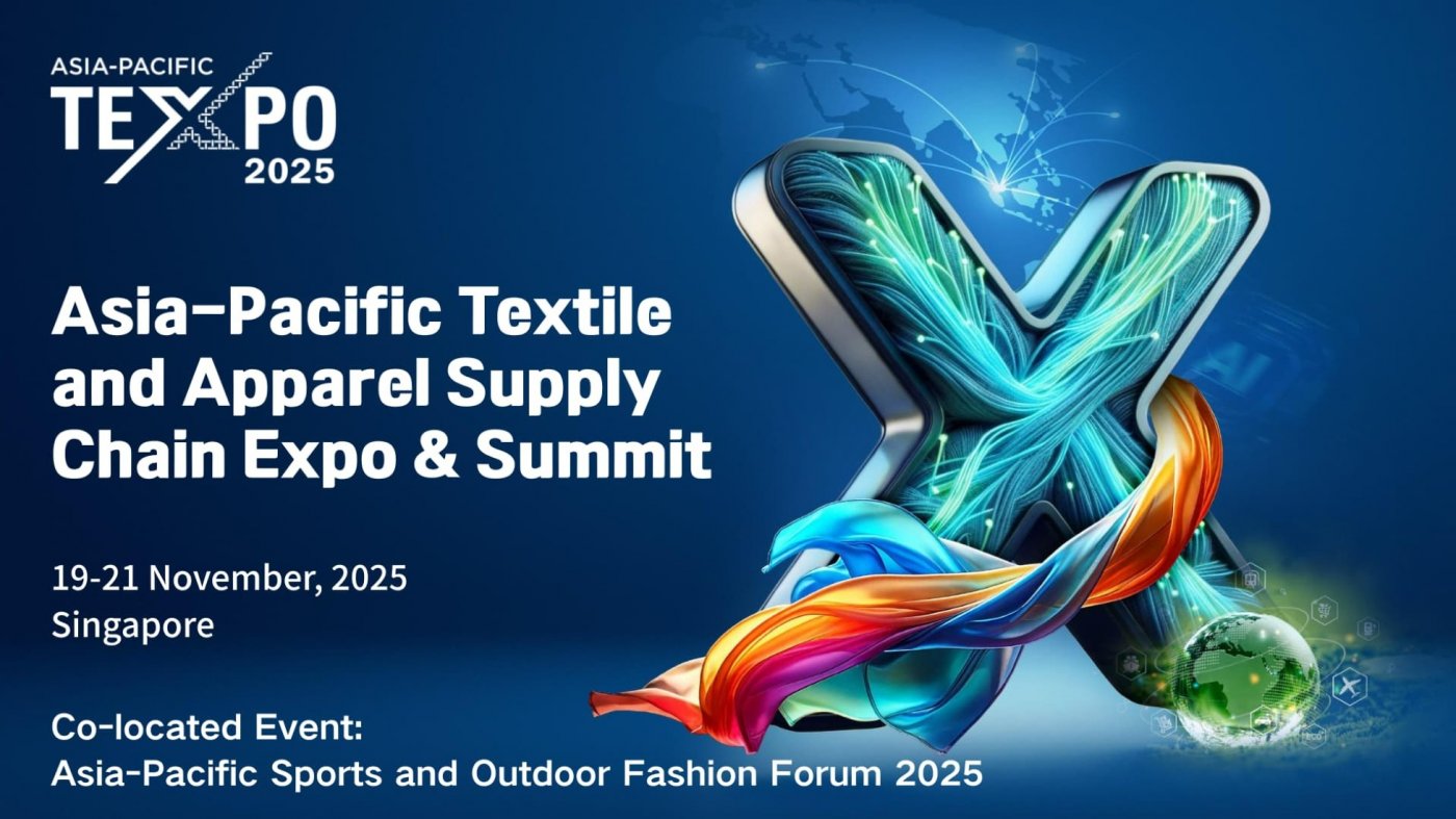 Asia-Pacific Textile and Apparel Supply Chain Expo & Summit\uff08APTEXPO 2025\uff09