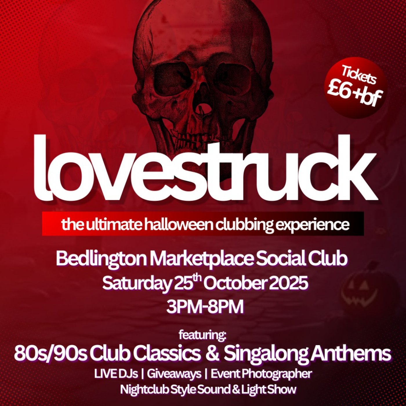 lovestruck - The Ultimate Halloween Clubbing Experience (Bedlington)