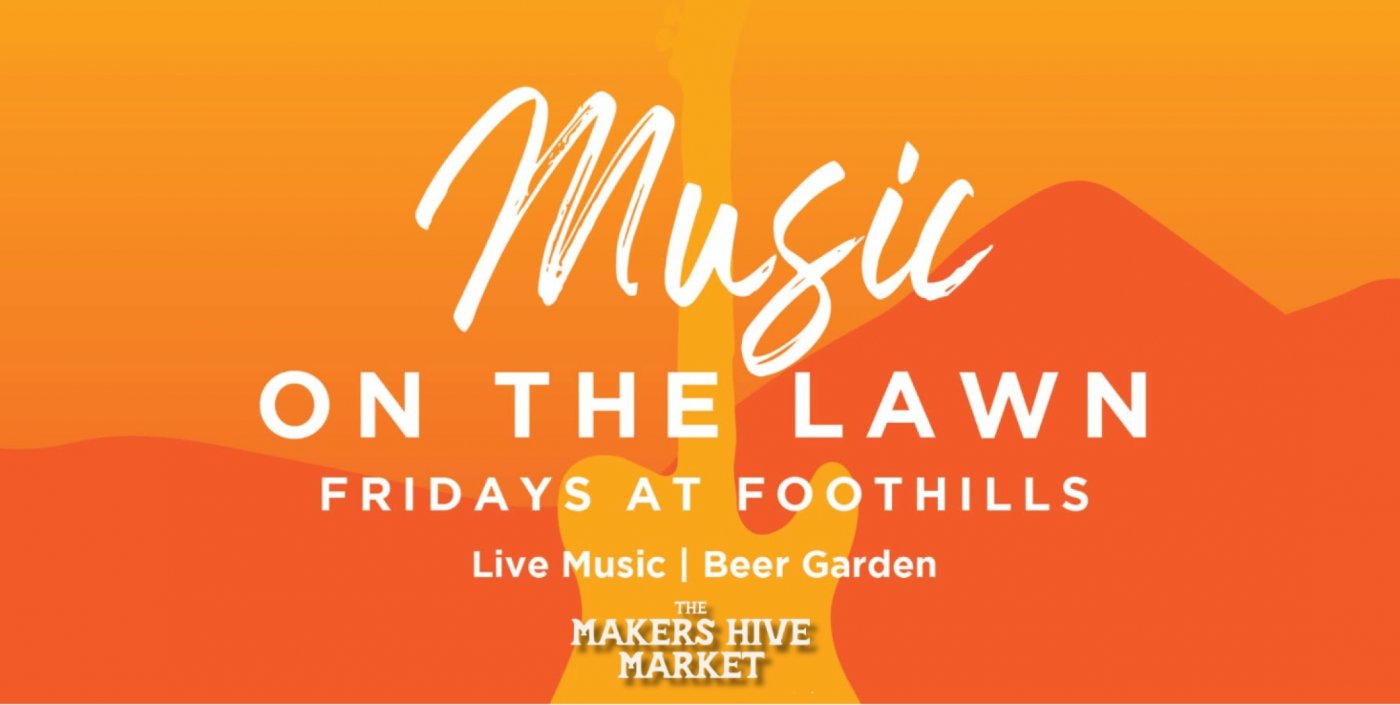 Foothills - Music on the Lawn