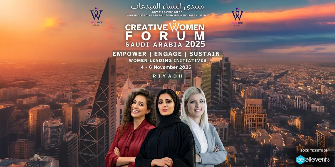 Creative Women Forum in Saudi Arabia - Riyadh - 2025