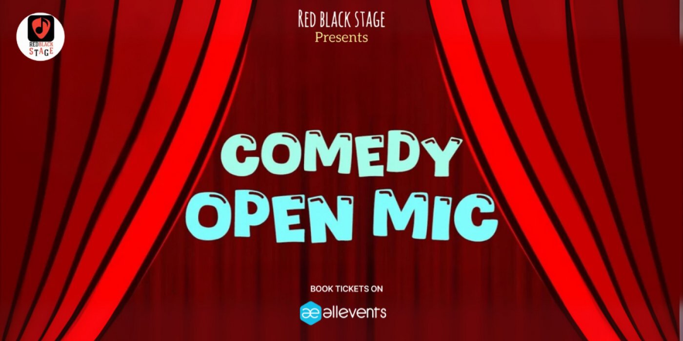 Comedy open mic by REDBLACKSTAGE
