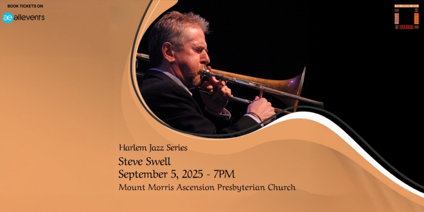 Harlem Jazz Series - Steve Swell