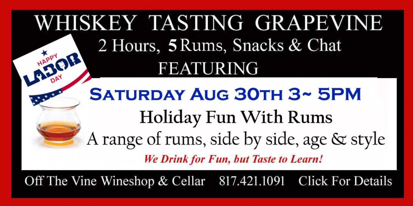 Labor Day Weekend Rum Tasting Saturday - 3~5pm