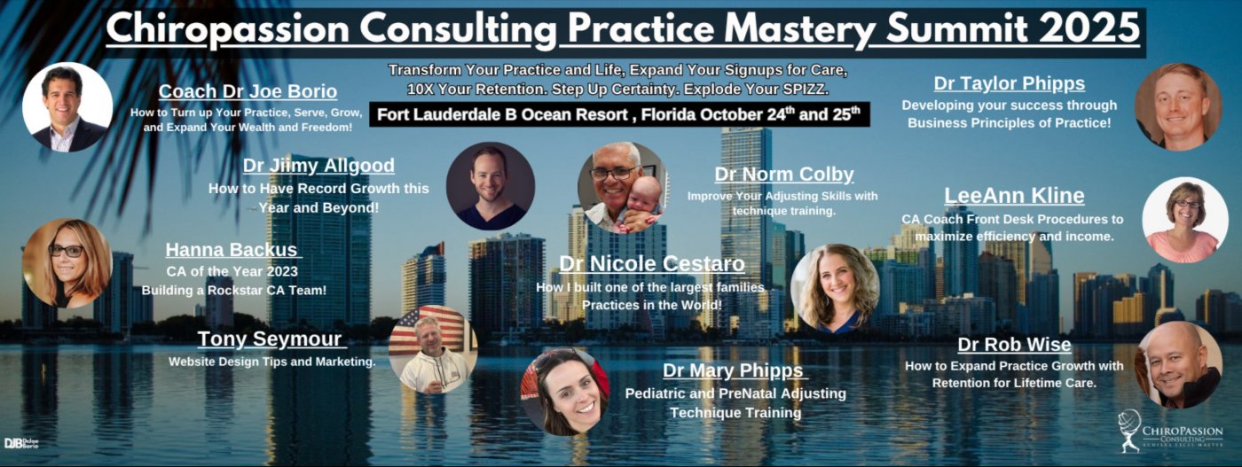 Chiropassion Consulting Practice Mastery Summit 2025