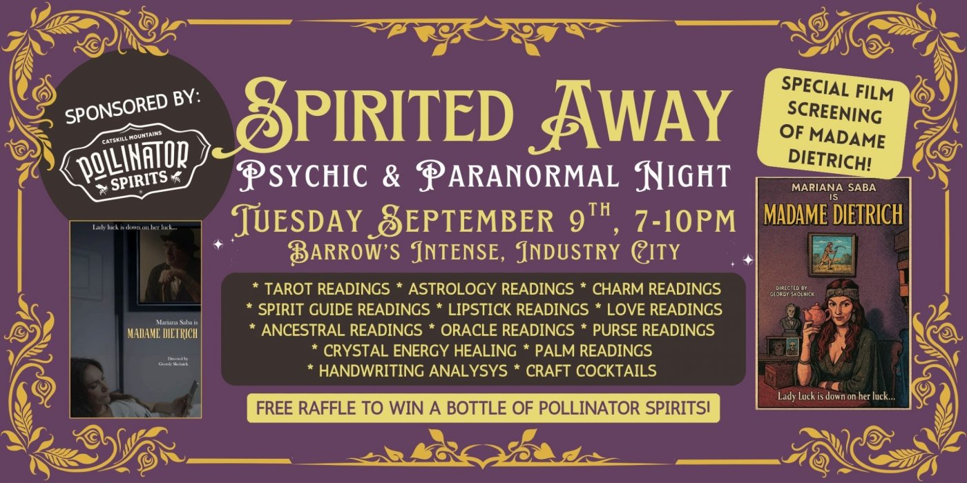 Spirited Away Psychic & Paranormal Night! Sponsored by Pollinator Spirits!