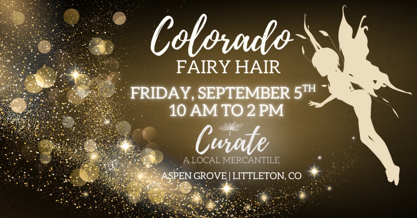 Colorado Fairy Hair at Curate Mercantile Aspen Grove