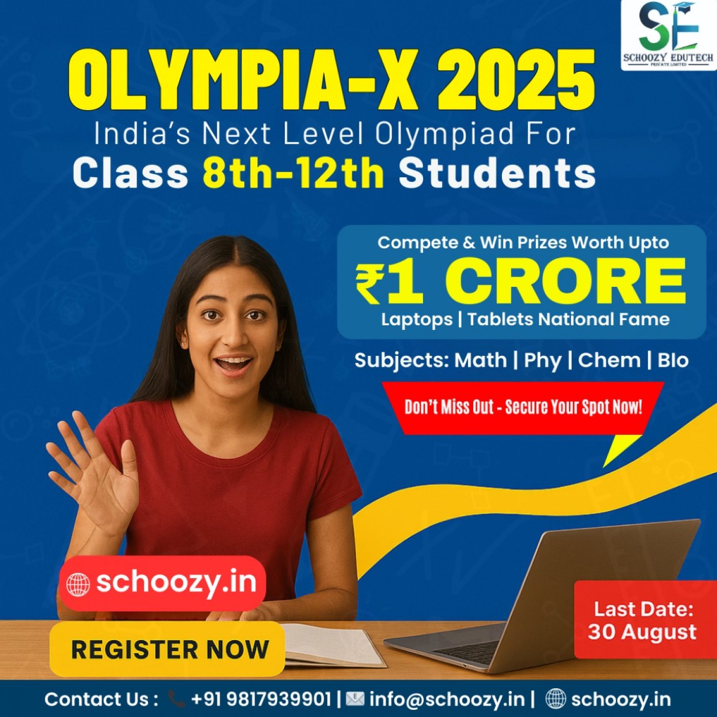 Olympia-X 2025 \u2013 India\u2019s Next Level Olympiad by Schoozy Edutech Pvt. Ltd.