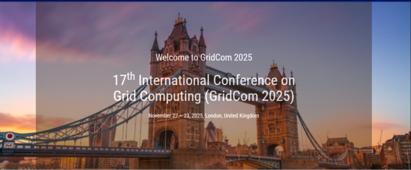 17th\u00a0International Conference on Grid Computing (GridCom 2025)