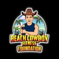 Beach Cowboy Fitness Foundation