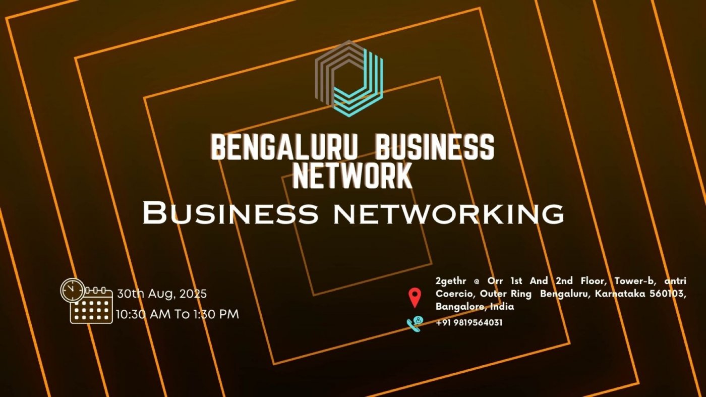 Business Networking 2025 Bengaluru