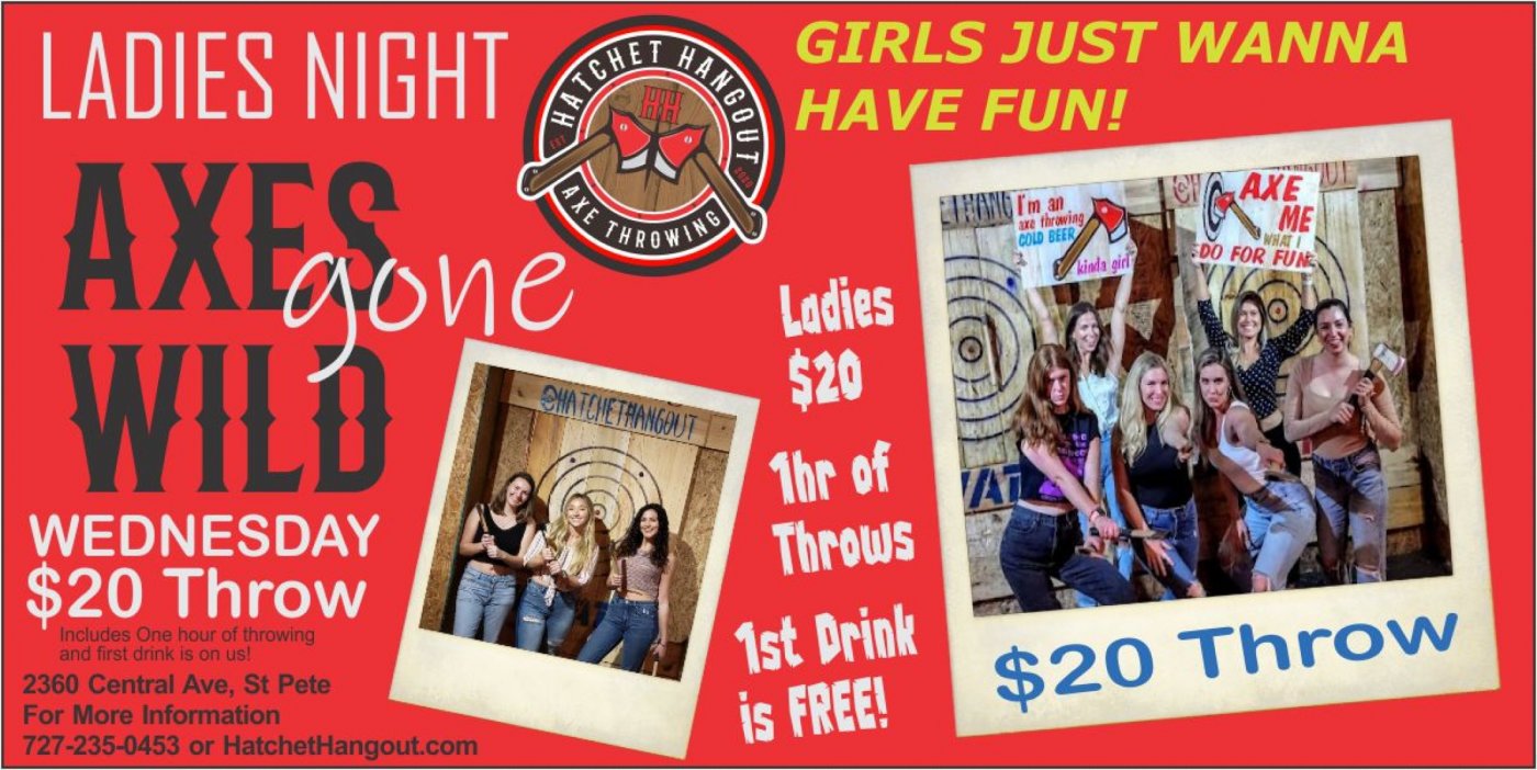 GIRLS JUST WANNA HAVE FUN! Ladies Axe Throwing SPECIAL - Wednesday at Hatchet Hangout