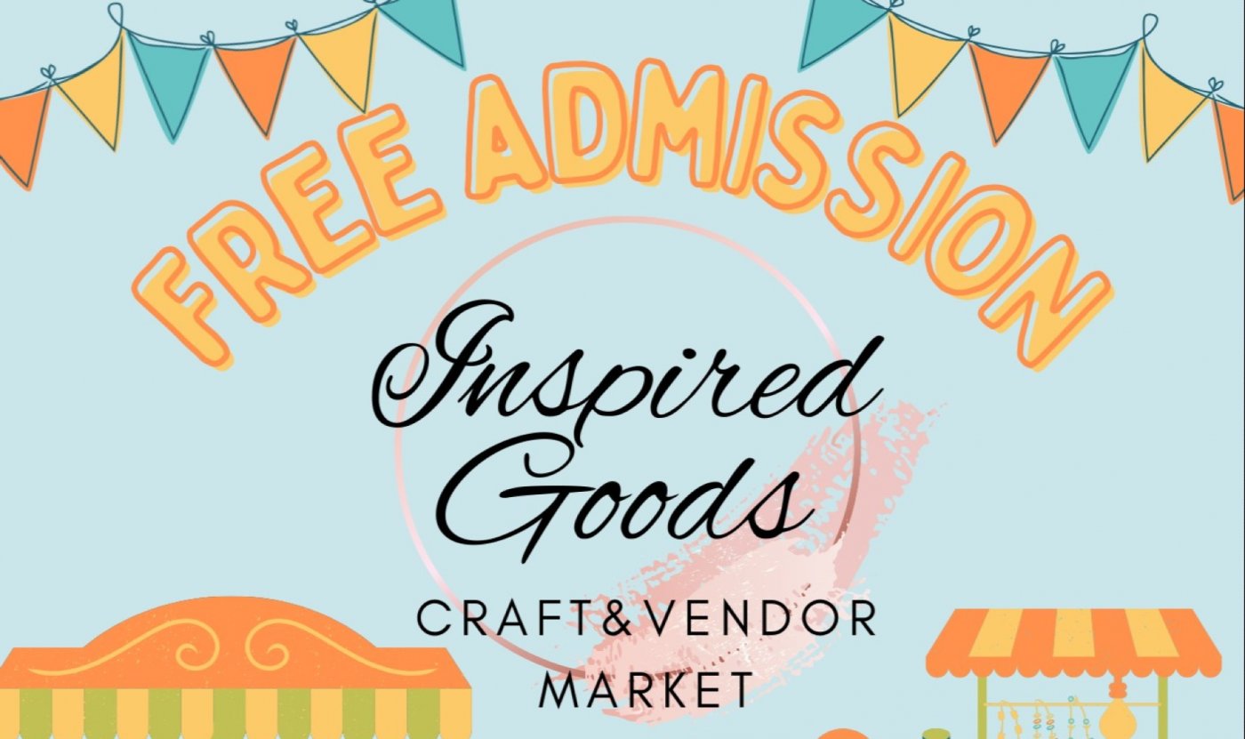 Inspired Goods Craft & Vendor Market