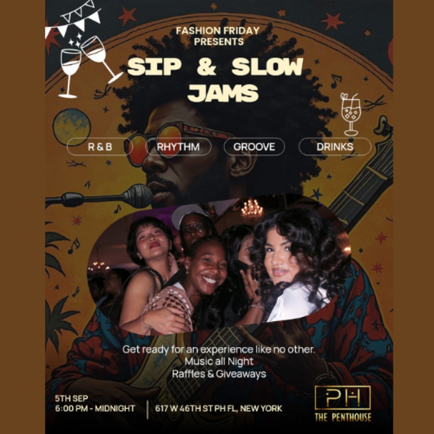 Fashion Fridays Presents: Sip N Slow Jams