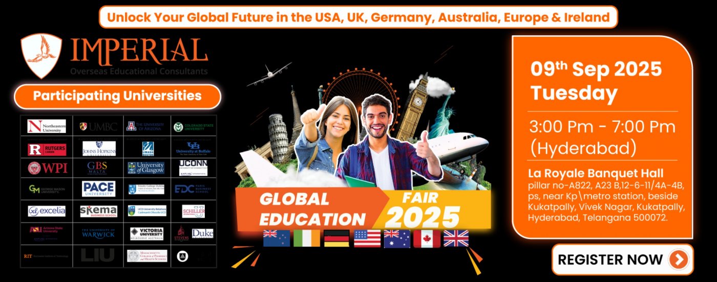 Global Education Fair 2025 in Hyderabad : Explore Top International Universities