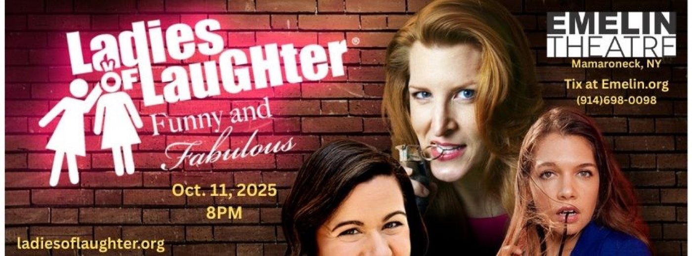 Ladies of Laughter in Westchester, NY