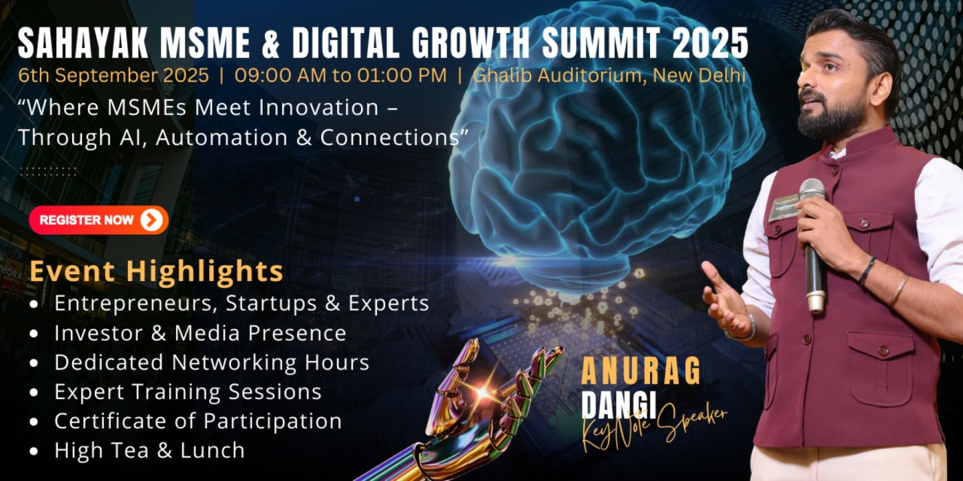 Sahayak MSME & Digital Growth Summit 2025