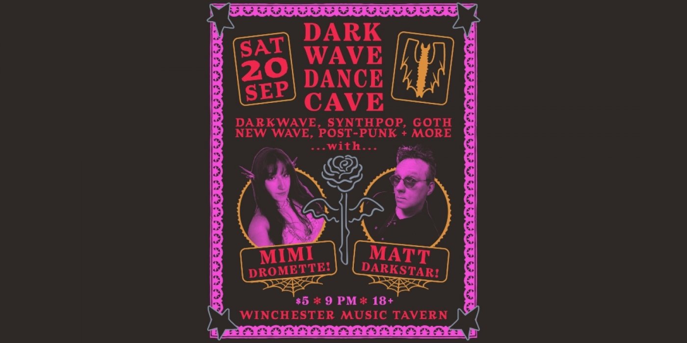 Dark Wave Dance Cave (Sept. 2025)