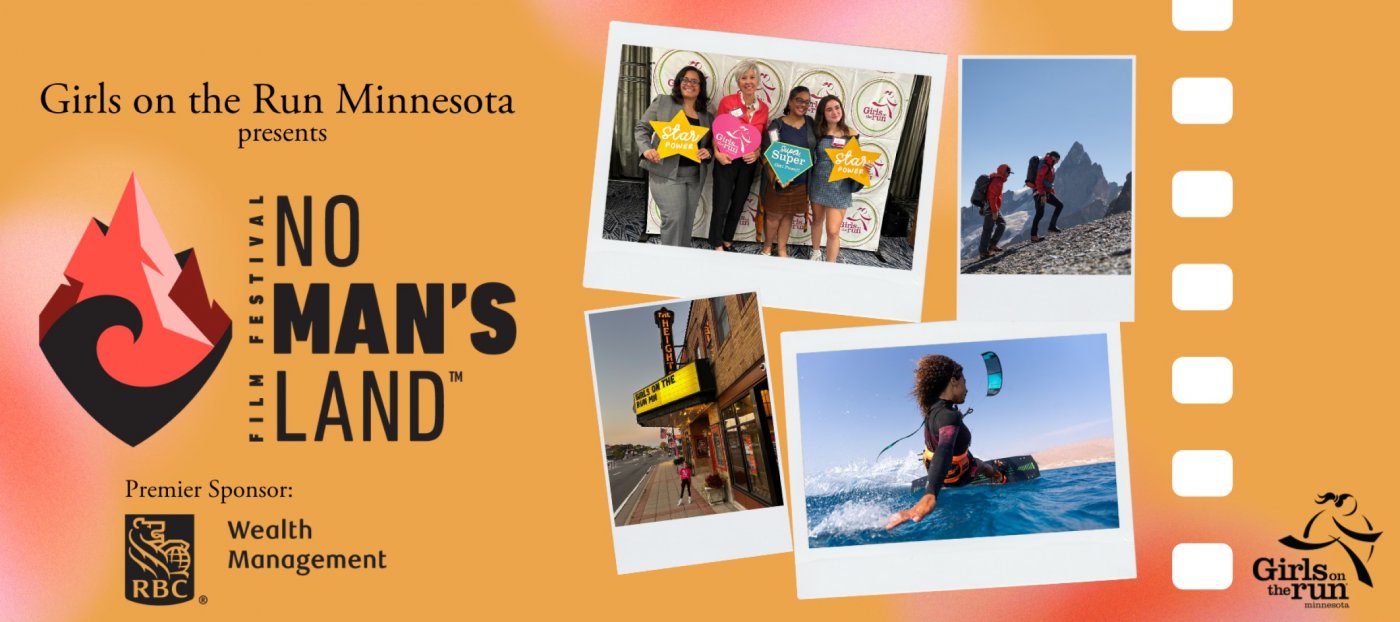 Girls on the Run Minnesota presents No Man's Land Film Festival