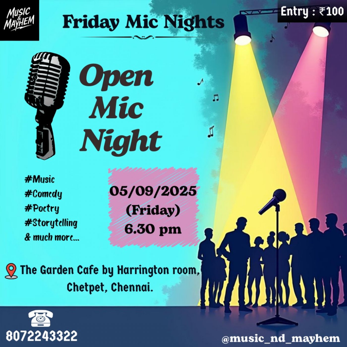 Open Mic Night \ud83d\udccdChennai : 'Friday Mic Night' by M&M : 05\/09\/2025