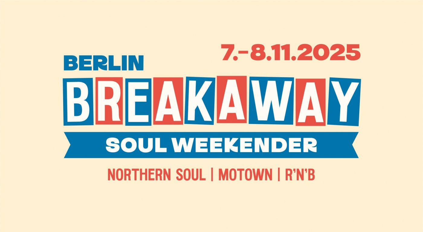 Berlin Breakaway Soul Weekender