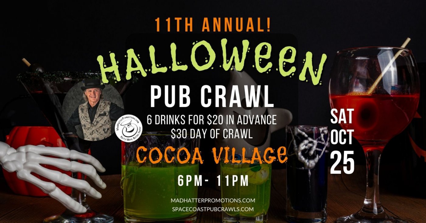 11th Annual Halloween Pub Crawl Cocoa Village 2025, Saturday, Oct. 25, 6 pm to 11 pm