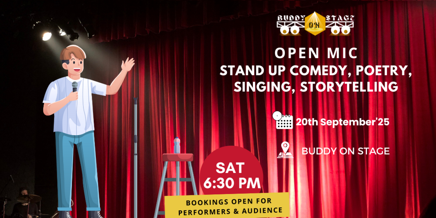 Open Mic for Comedy, Poetry, Storytelling, Singing - 20th September 6:30 PM