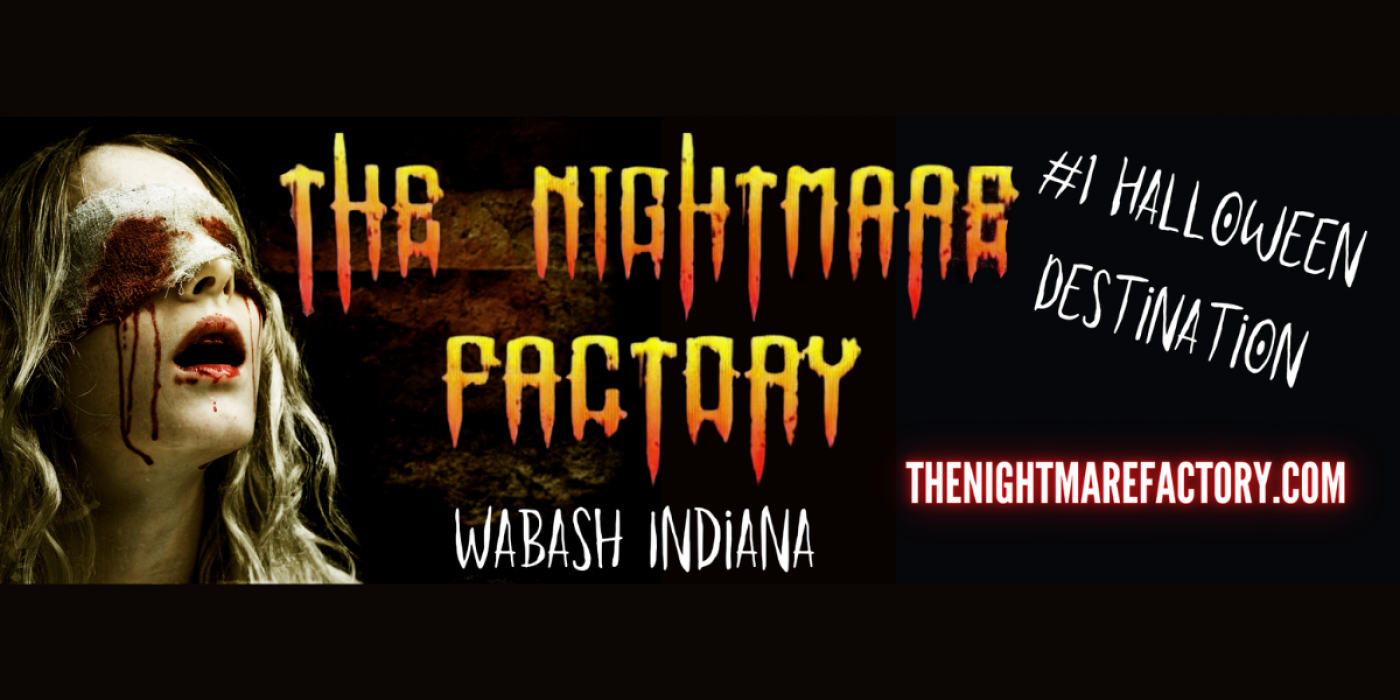 The Nightmare Factory Wabash Haunted House