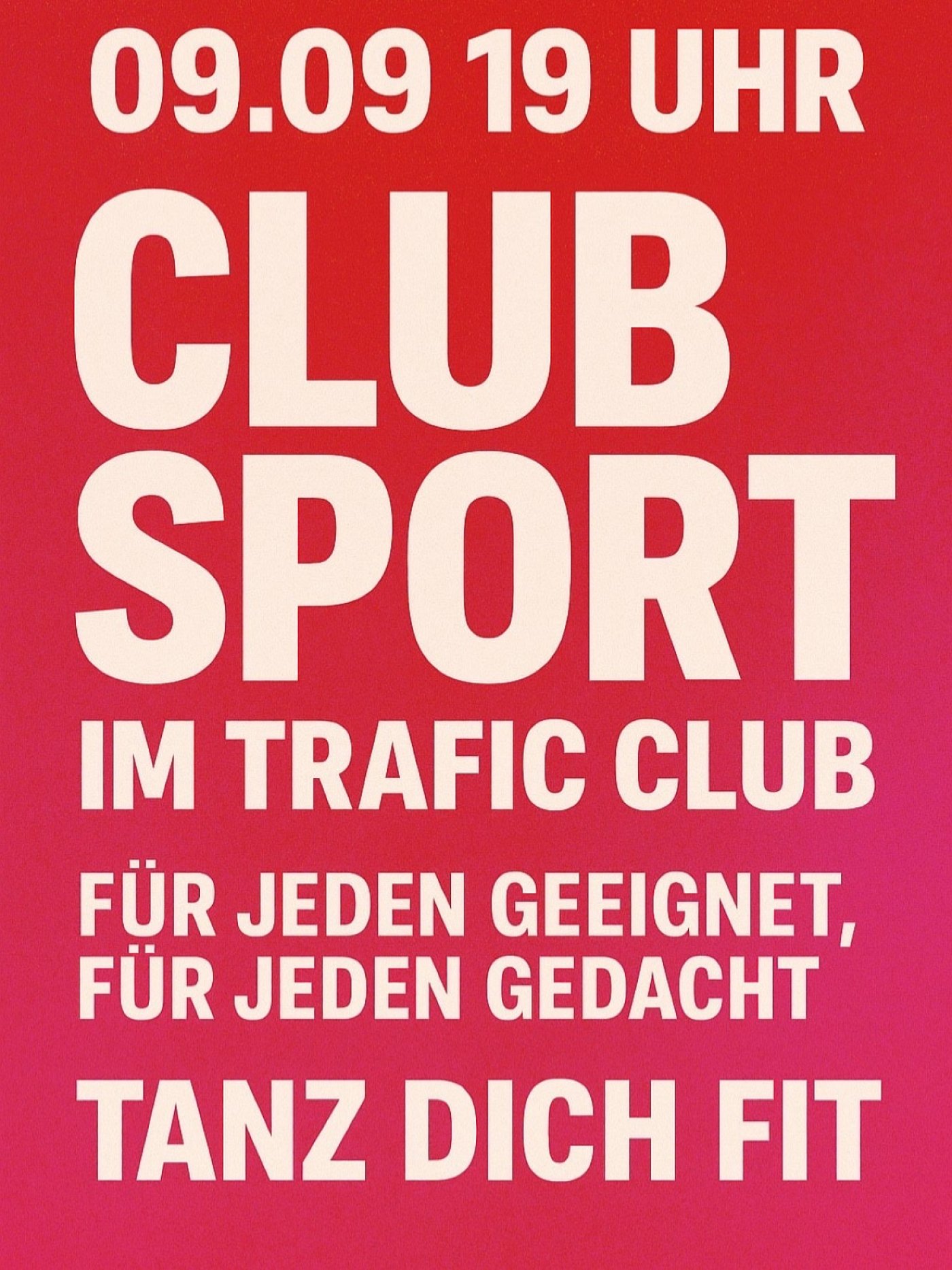 Club Sport im Club Trafic