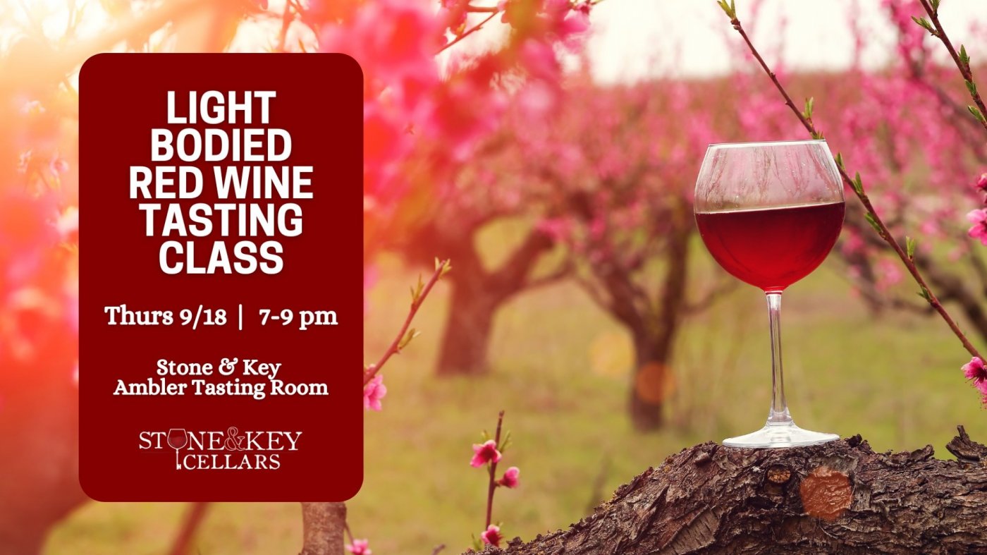 Light Bodied Red Wine Tasting Class