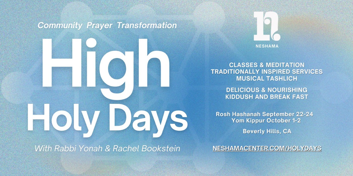 High Holy Days 5786 with Neshama (Pico Shul)