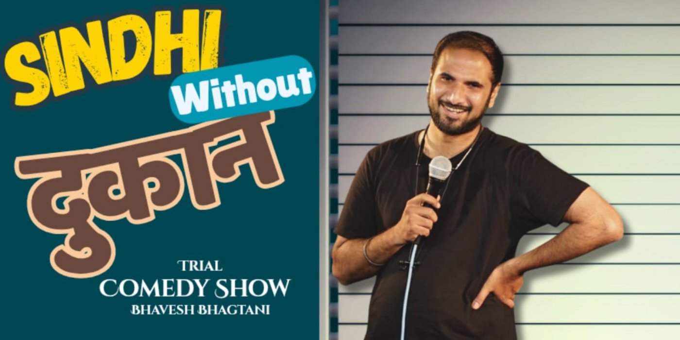 Sindhi without Dukan - Stand Up Comedy Trial Show