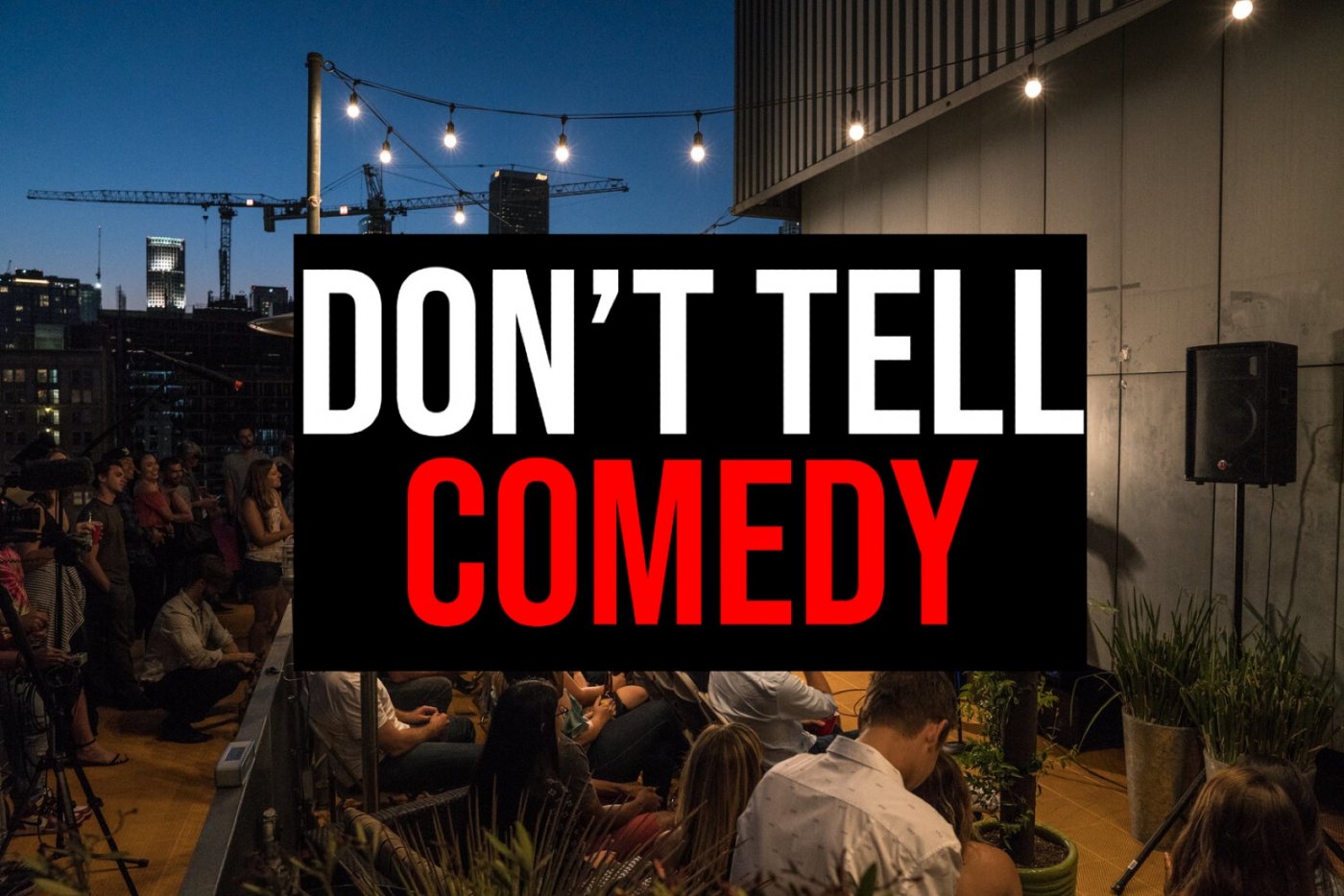 Don't Tell Comedy - Elizabethtown