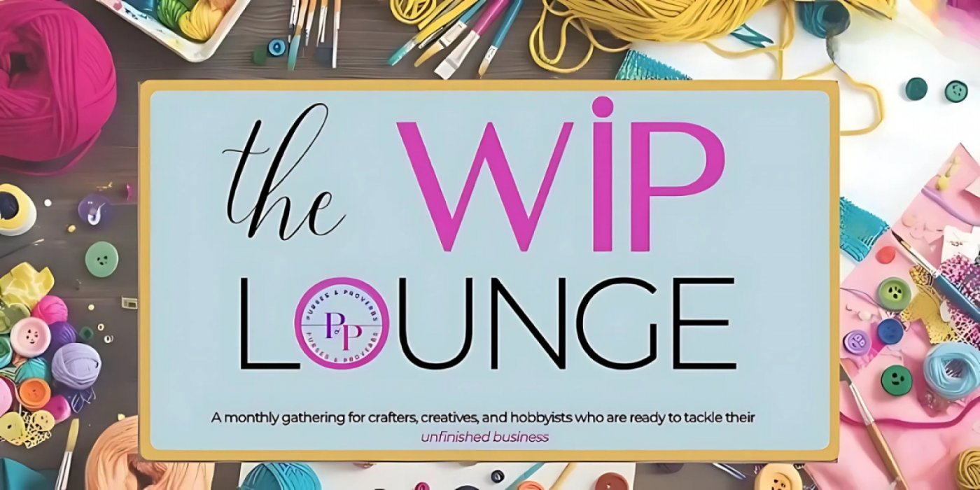 The WIP (Work In Progress) Lounge