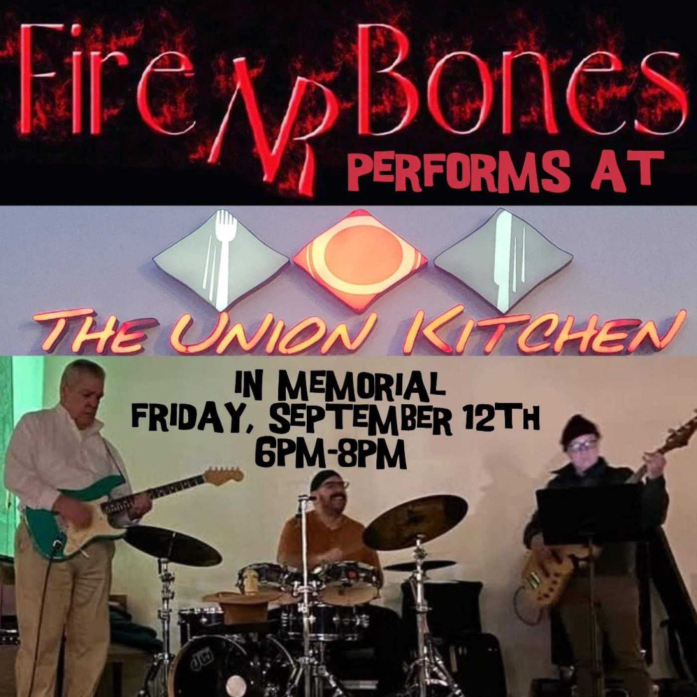 Fire NR Bones performs at The Union Kitchen in Memorial