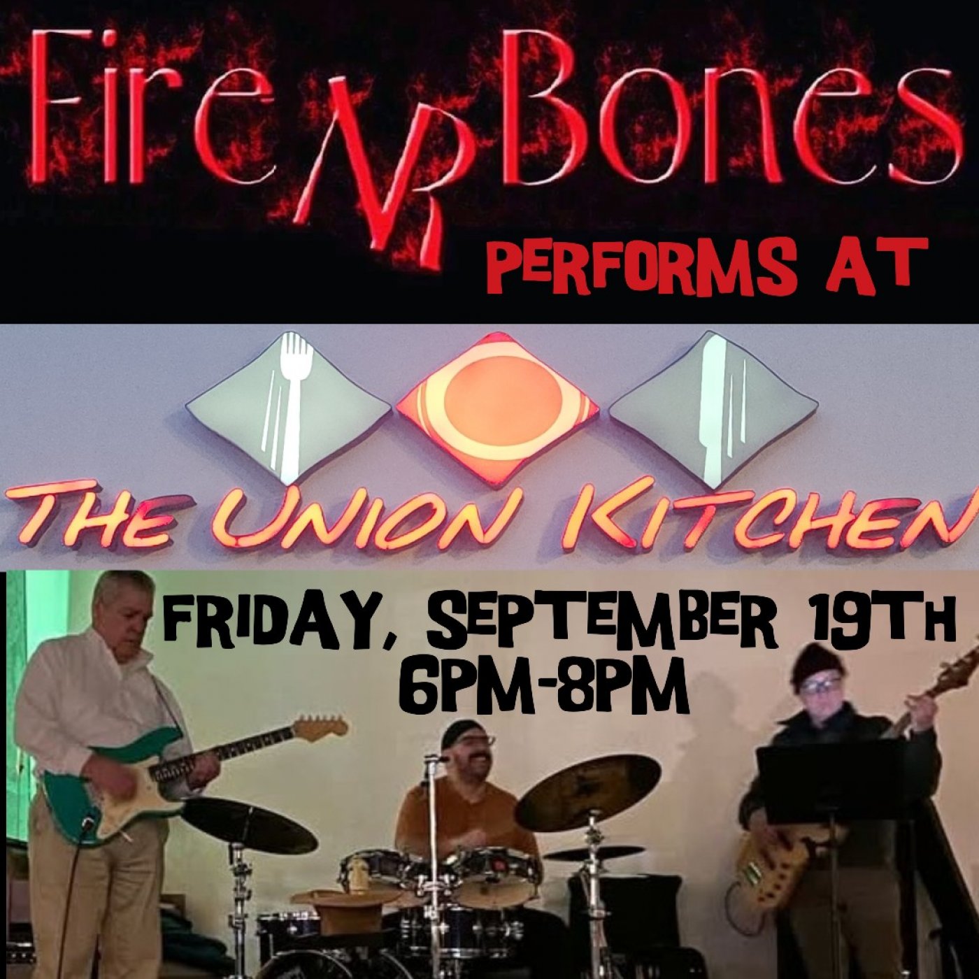 Fire NR Bones performs at The Union Kitchen in Memorial