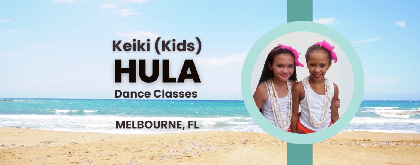 Kids Hula Dance Class - Culture, Confidence & Fun