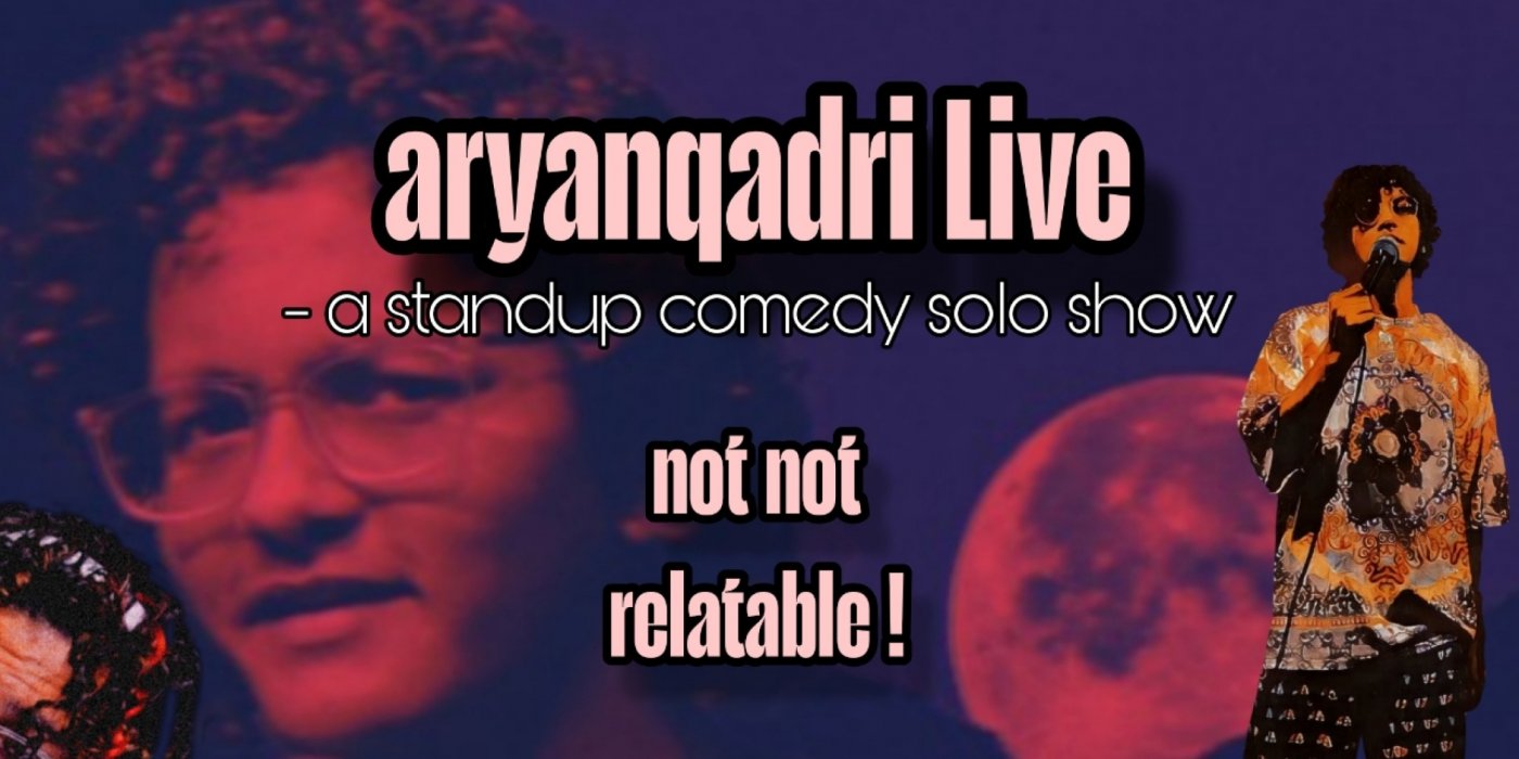 Aryanqadri Live: Standup Special