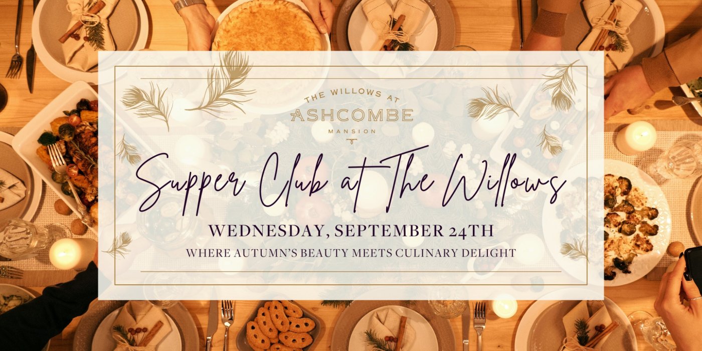 September Supper Club at The Willows