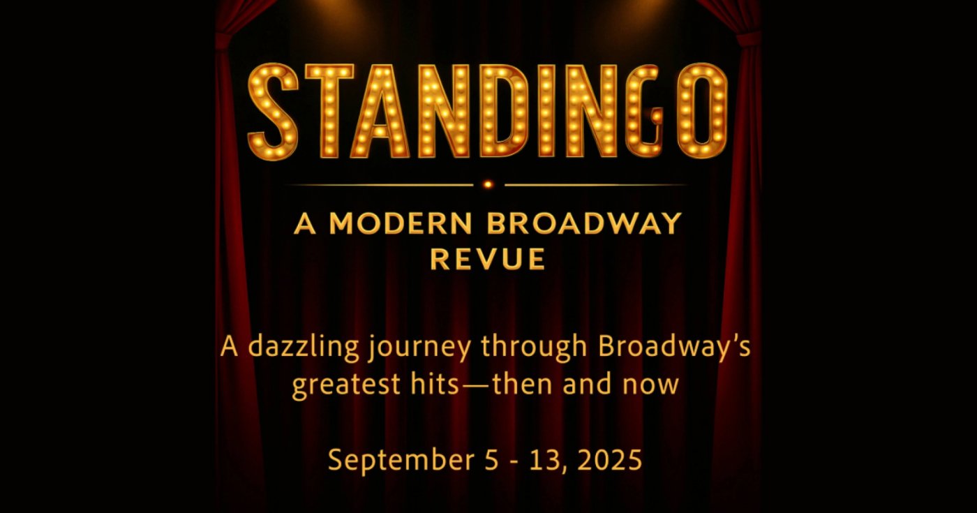 Standing O! - A Modern Broadway Revue