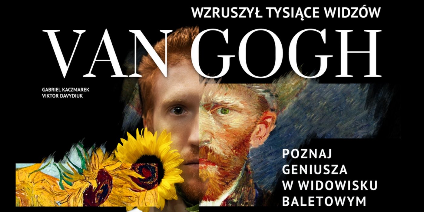 VAN GOGH \u2013 A Modern Ballet Performance