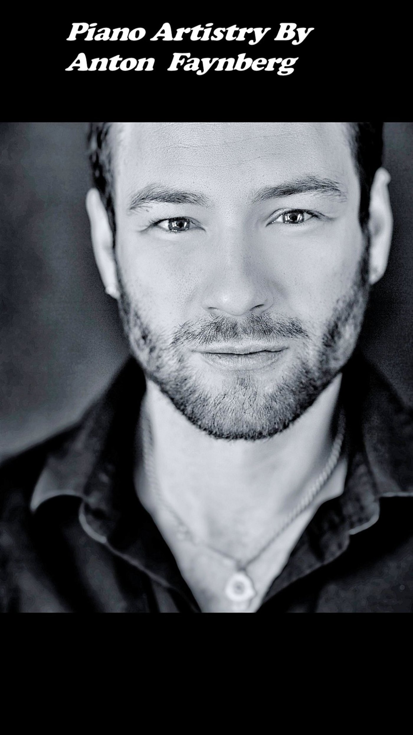 Free Concert - Piano Artistry with Anton Faynberg