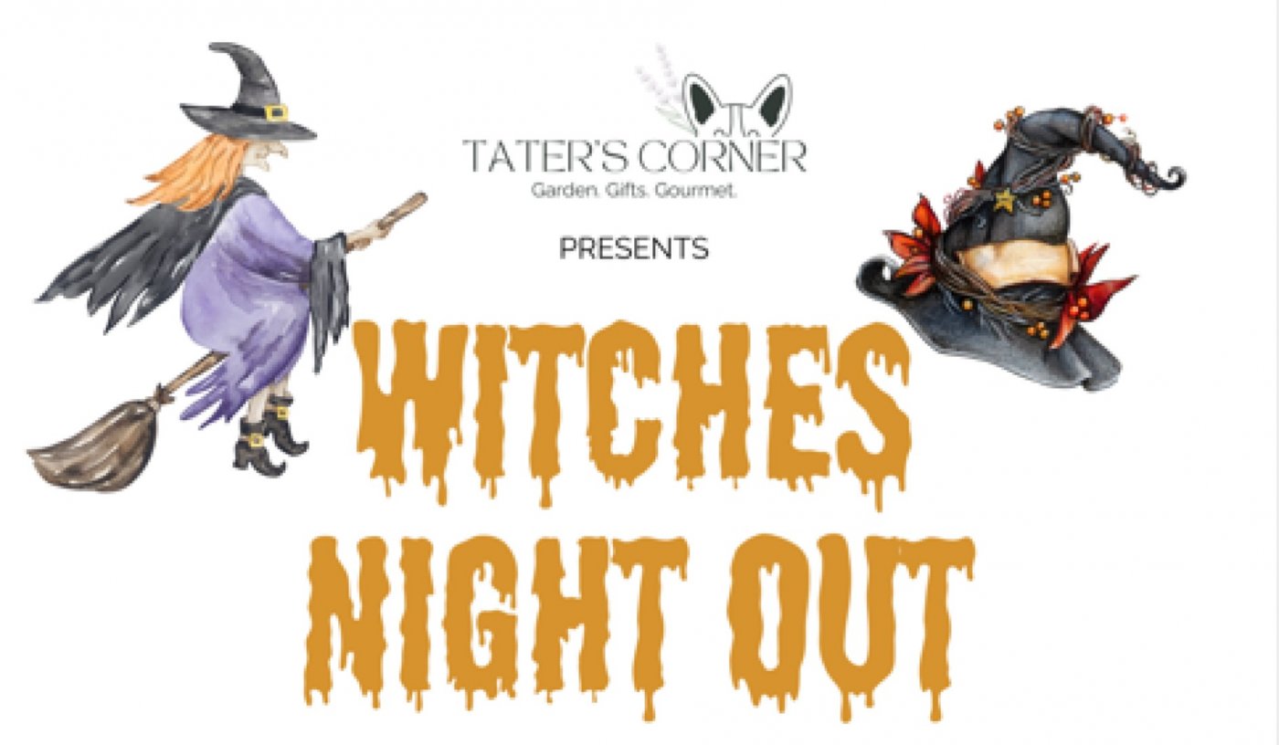 Witches Night Out at Tater's Corner