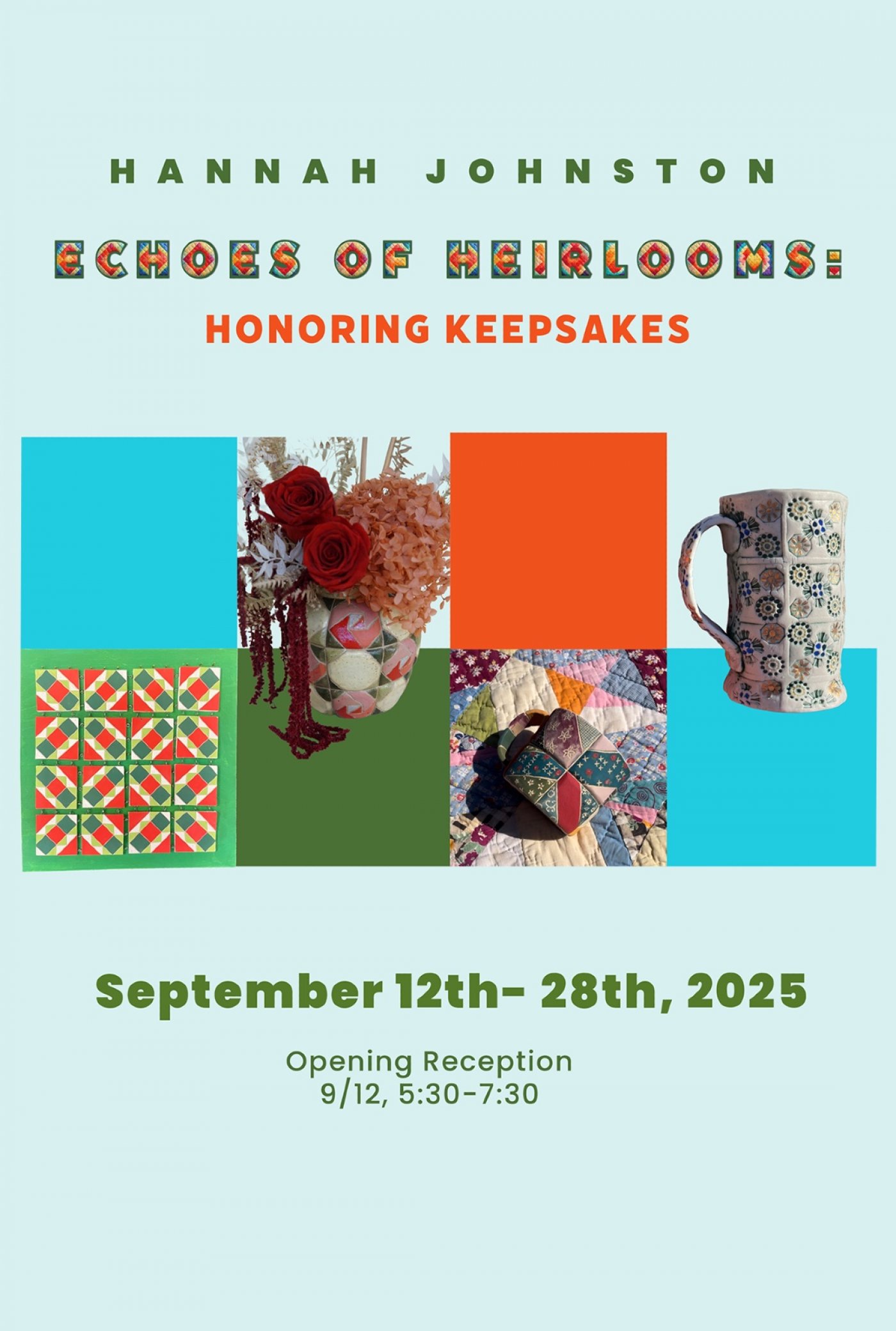 Hannah Johnston | Echoes of Heirlooms: Honoring Keepsakes