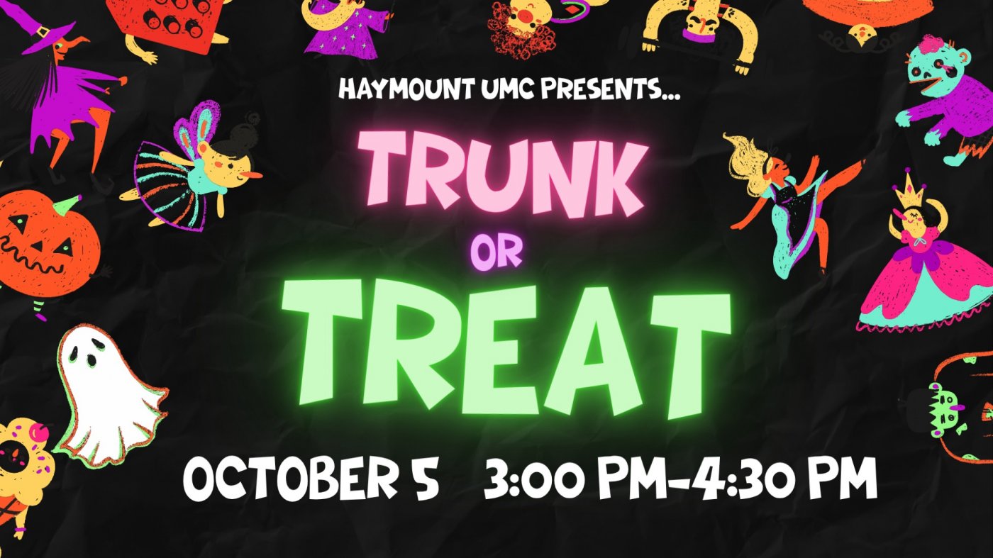 Haymount UMC Trunk or Treat